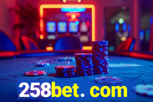 258bet. com